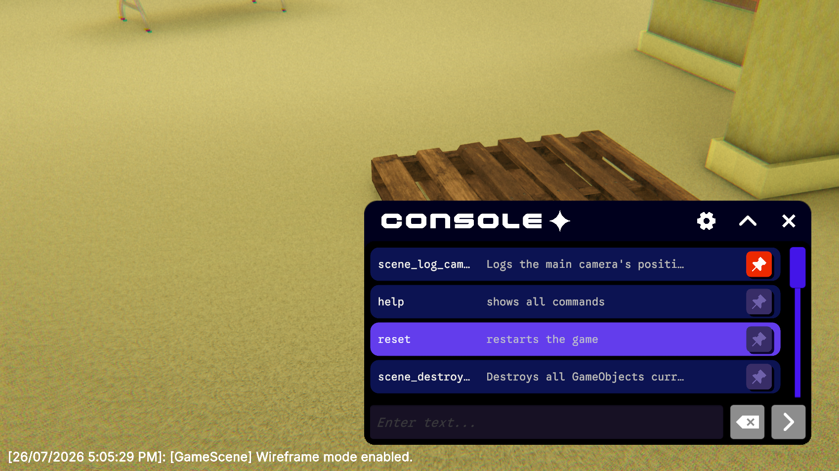 The console open over a running scene, listing scene commands with one pinned, above a text entry field.